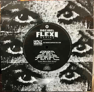 Spirit Adrift : Eyes Were Not Alive